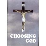 Choosing God