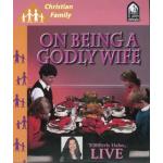 On Being A Godly Wife