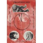 Prophecies! The Chastisement and Purification