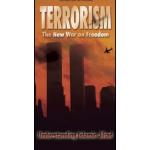 Terrorism: The New War on Freedom / Under-standing Islamic Jihad