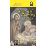 "Grace"-ful Parenting