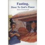 Fasting: Door to God's Power