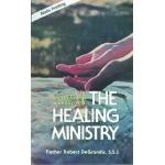 Layperson's Manual for the Healing Ministry