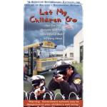 Let My Children Go