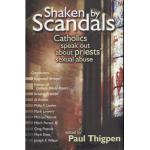 Shaken by Scandals: Catholics speak out about priests' sexual abuse