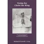 Victim for Christ the King