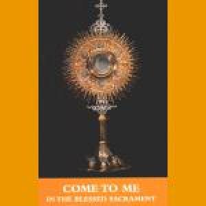 Devotion to the Blessed Sacrament