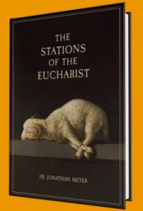 The Stations of the Eucharist 